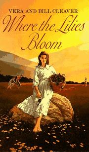 Cover of: Where the lilies bloom