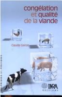 Cover of: Congélation et qualité de la viande