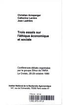 Cover of: Trois essais sur l'éthique économique et sociale