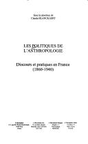 Cover of: Politiques de L'Anthropologie by Claude Blanckaert