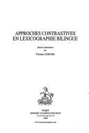 Cover of: Approches contrastives en lexicographie bilingue by Thomas Szende