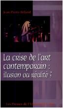 Cover of: Crise de l'art contemporain  (La)