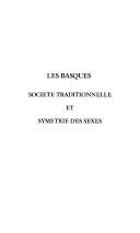 Cover of: Les Basques: Societe Traditionnelle Et Symetrie Des Sexes: Expression Sociale Et Linguistique