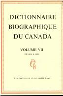 Dictionnaire Biographique Du Canada by Francess G. Halpenny