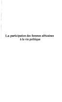 Cover of: Participation Des Femmes Africaines a la Vie Politique by Hadiza Djibo