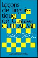 Cover of: Grammaire Particuliere Du Francais Et Grammaire Generale (Lecons De Linguistique De Gustave Guillaume, 1946-1947, Vol 9)