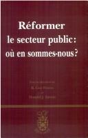Réformer le secteur public by B. Guy Peters, Donald J. Savoie