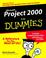 Cover of: Microsoft Project 2000 for Dummies