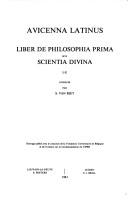 Cover of: Liber De Philosophia Prima Sive Scientia Divina: Lexiques, Par S. Van Riet (Avicenna Latinus)