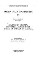 Cover of: Studies in Hebrew Historical Linguistics Based on Origen's Secunda. by Janssens G.