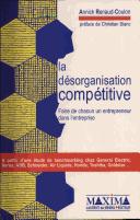 Cover of: La désorganisation compétitive by Annick Renaud-Coulon