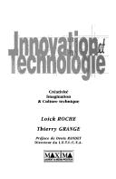 Innovation et technologie by Loïck Roche, Thierry Grange, Groupe ESC Grenoble