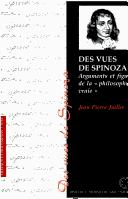 Cover of: Des vues de Spinoza by Jean-Pierre Juillet