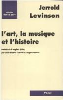 Cover of: L'art, la musique et l'histoire