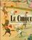 Cover of: Le Cirque