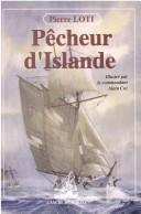 Cover of: Pêcheur d'Islande by Pierre Loti, Alain Coz