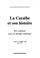 Cover of: La caraibe et son histoire. ses contacts avec le monde exterieur