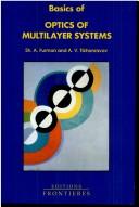 Basics of optics of multilayer systems by Sh. A. Furman