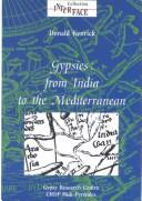 Cover of: Gypsies from India to The Mediterranean by Donald Kenrick