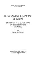 Cover of: Le De excidio Britanniae de Gildas: Les destinées de la culture latine dans l'île de Bretagne au VIe siècle