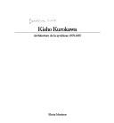 Kisho Kurokawa by Kisho Kurokawa