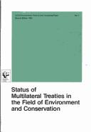 Cover of: Status of multilateral treaties in the field of environment and conservation.