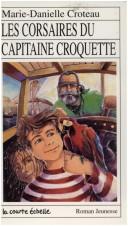 Cover of:  corsaires du capitaine croquette