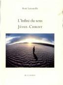 Cover of: Infini du sens : Jésus Christ