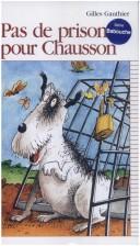Cover of: Pas De Prison Pour Chausson