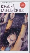 Cover of: Rosalie a LA Belle Etoile