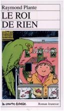 Cover of: Le Roi De Rien