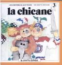 Cover of: LA Chicane (Jiji Et Pichou, 3)