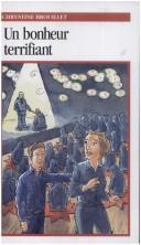 Cover of: UN Bonheur Terrifiant