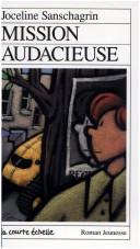 Cover of: Mission Audacieuse