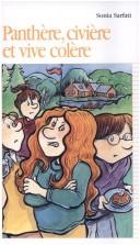 Cover of: Panthere, Civieres Et Vivre Colere by Sonia Sarfati