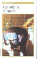 Cover of: Les Voleurs D'Espoir (Roman, 61)