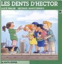 Cover of: Les Dents D'Hector