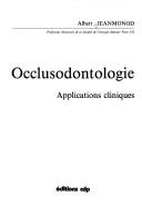 Cover of: Occlusodontologie: Applications cliniques