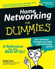 Home networking for dummies by Kathy Ivens