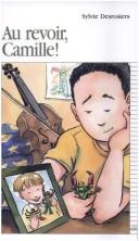 Cover of: Au Revoir, Camille