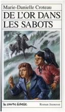 Cover of: De L'or Dans Les Sabots