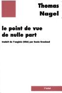 Cover of: Le Point de vue de nulle part by Thomas Nagel