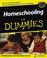 Cover of: Homeschooling for Dummies