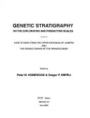 Cover of: Genetic stratigraphy on the exploration and production scales by edited by Peter W. Homewood & Gregor P. Eberli.