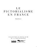 Cover of: Pictorialisme En France