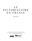 Cover of: pictorialisme en France