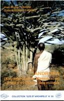 Cover of: Androka: extrême-sud de Madagascar : cartes d'évolution des milieux
