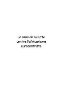 Cover of: Sens de La Lutte Contre L'Africanisme Eurocentriste