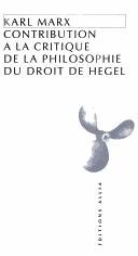Cover of: Contribution à la critique de la philosophie du droit Hegel by Karl Marx, Jules Molitor