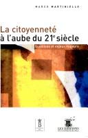 Cover of La citoyenneté à l'aube du 21e siècle